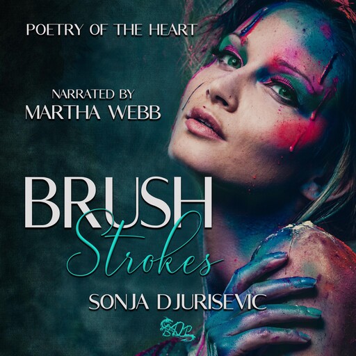 Brush Strokes, Sonja Djurisevic