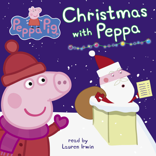 Christmas with Peppa (Peppa Pig: Board Book), Scholastic