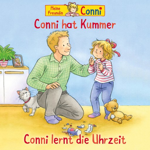 Conni hat Kummer / Conni lernt die Uhrzeit, Liane Schneider, Ludger Billerbeck, Hans-Joachim Herwald
