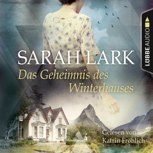 Das Geheimnis des Winterhauses, Sarah Lark