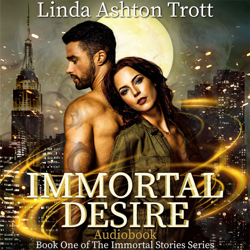 Immortal Desire, Linda Ashton Trott