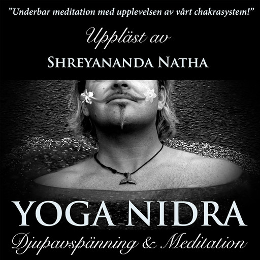 Yoga Nidra, Shreyananda Natha