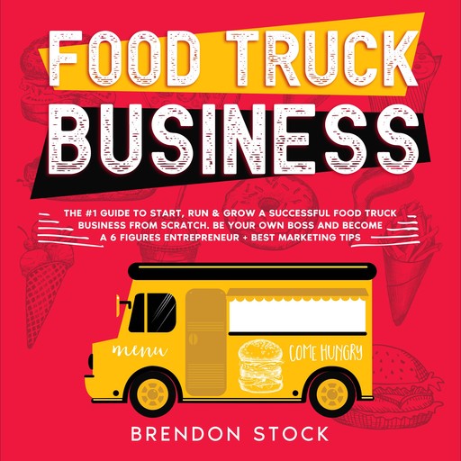 Food Truck Business, Brendon Stock