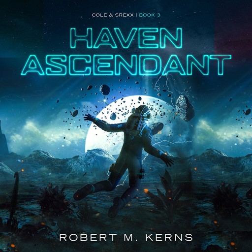 Haven Ascendant, Robert M. Kerns