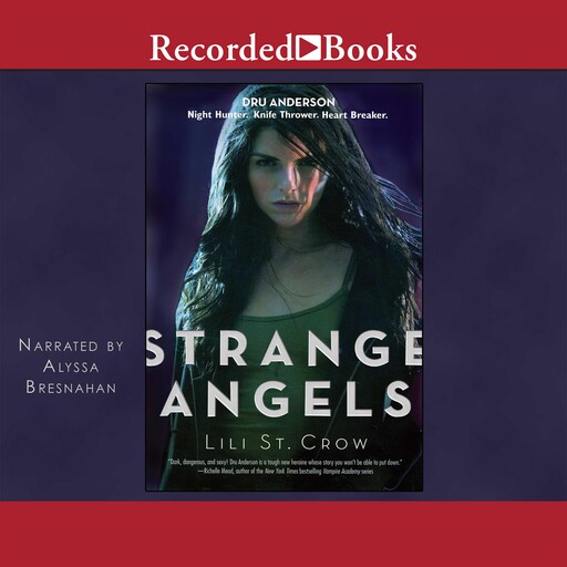 Strange Angels, Lili St.Crow