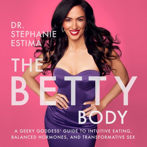 The Betty Body, Stephanie Estima
