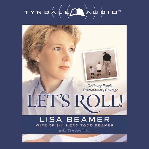 Let's Roll!, Ken Abraham, Lisa Beamer