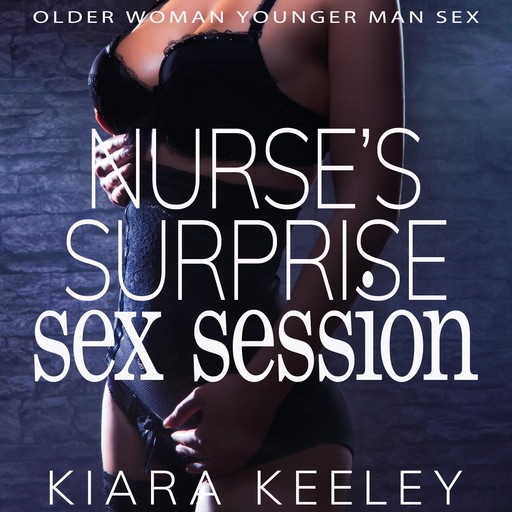 Nurse's Surprise Sex Session, Kiara Keeley