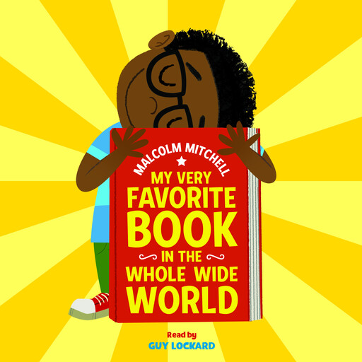 My Very Favorite Book in the Whole Wide World, Malcolm Mitchell