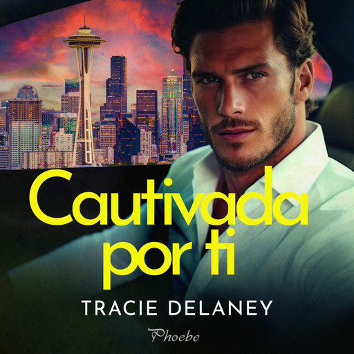 Cautivada por ti, Tracie Delaney