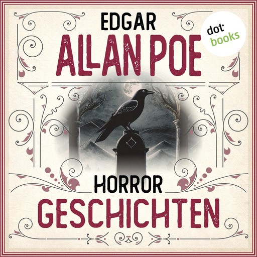 Horrorgeschichten (Ungekürzt), Edgar Allan Poe