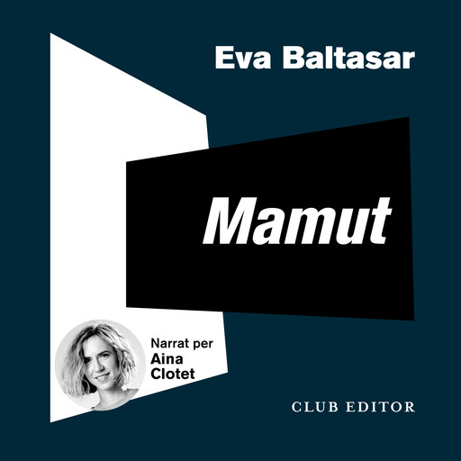 Mamut, Eva Baltasar