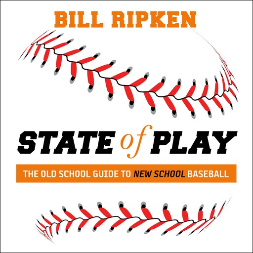 State of Play, Bill Ripken