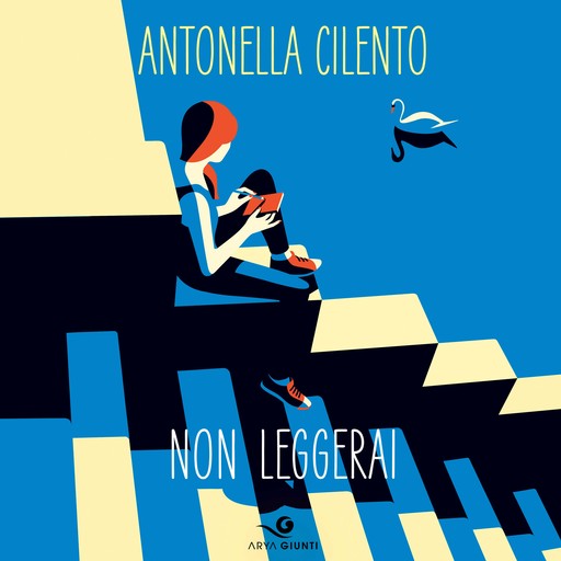 Non leggerai, Antonella Cilento
