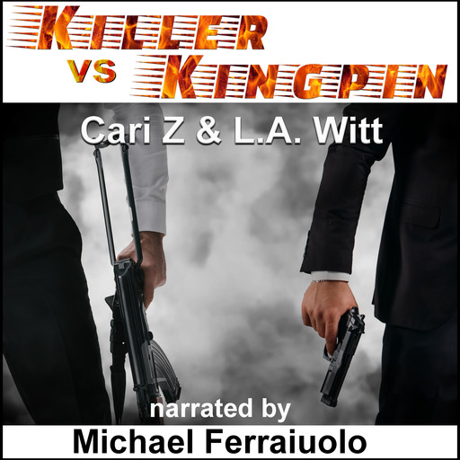 Killer vs. Kingpin, L.A.Witt, Cari Z