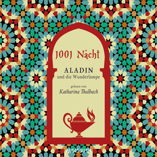 Aladin und die Wunderlampe, 1001 Nacht