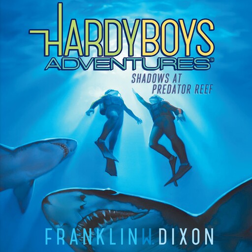 Shadows at Predator Reef, Franklin Dixon
