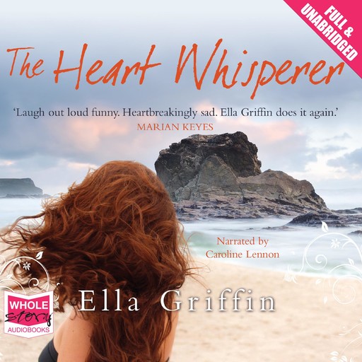 The Heart Whisperer, Ella Griffin