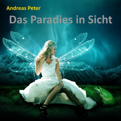 Das Paradies in Sicht, Andreas Peter