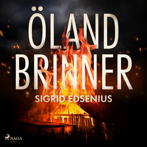 Öland brinner, Sigrid Edsenius