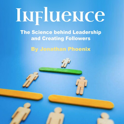 Influence, Jonathan Phoenix