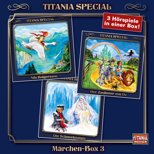 Titania Special, Märchenklassiker, Box 3: Nils Holgersson, Der Zauberer von Oz, Die Schneekönigin, Hans Christian Andersen, L.Frank Baum, Selma Lagerlöf