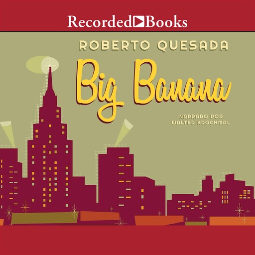 The Big Banana, Roberto Quesada