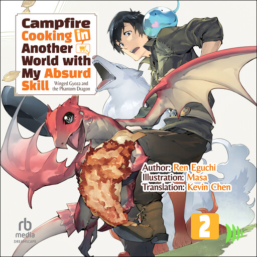 Campfire Cooking in Another World with My Absurd Skill: Volume 2, Ren Eguchi