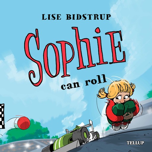 Sophie #4: Sophie Can Roll, Lise Bidstrup