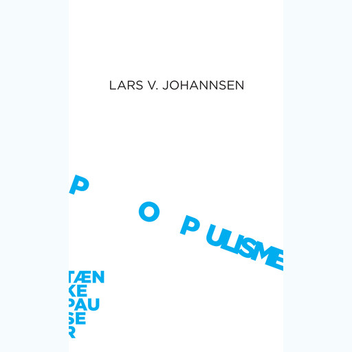 Populisme, Lars Johannsen