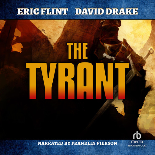 The Tyrant, David Drake, Eric Flint