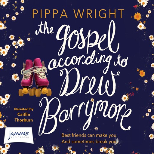 The Gospel According to Drew Barrymore, Pippa Wright