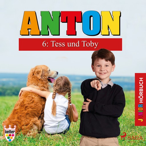 Anton 6: Tess und Toby - Hörbuch Junior, Elsegret Ruge