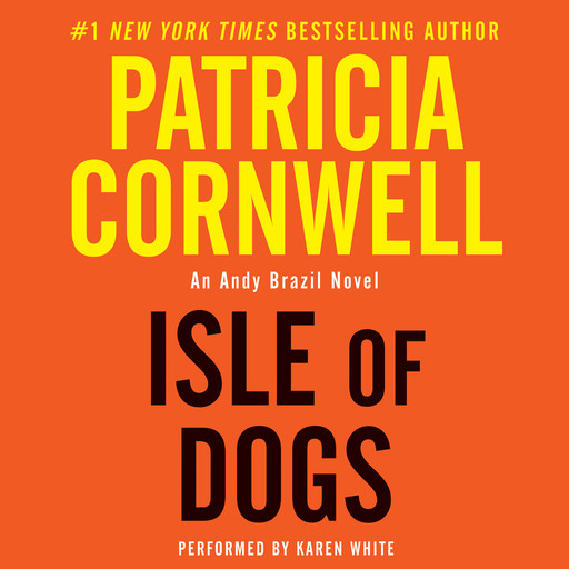 Isle of Dogs, Patricia Cornwell