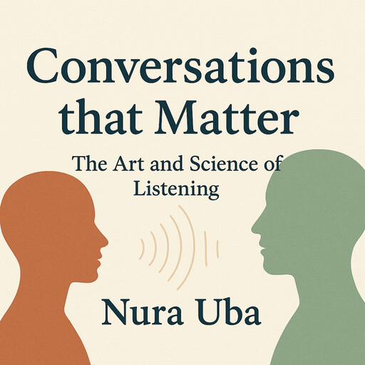 Conversations that Matter, Nura Uba