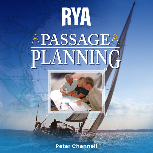 RYA Passage Planning (A-G69), Peter Chennell