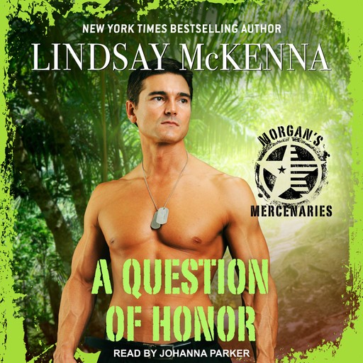 A Question of Honor, Lindsay McKenna
