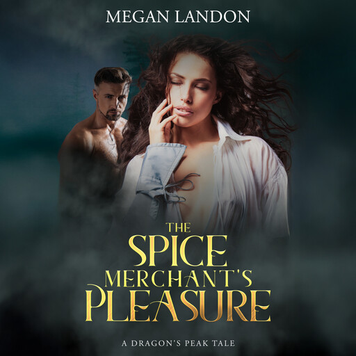 The Spice Merchant's Pleasure, Megan Landon