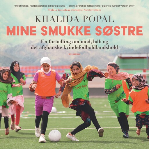 Mine smukke søstre, Khalida Popal