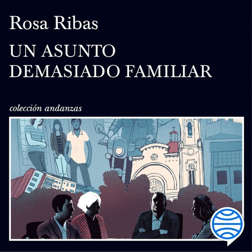 Un asunto demasiado familiar, Rosa Ribas