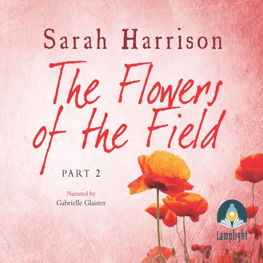 The Flowers of the Field, Sarah Harrison