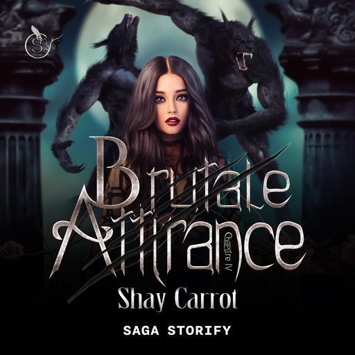 Brutale Attirance, Tome 4, Shay Carrot