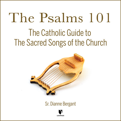 The Psalms 101, Dianne Bergant