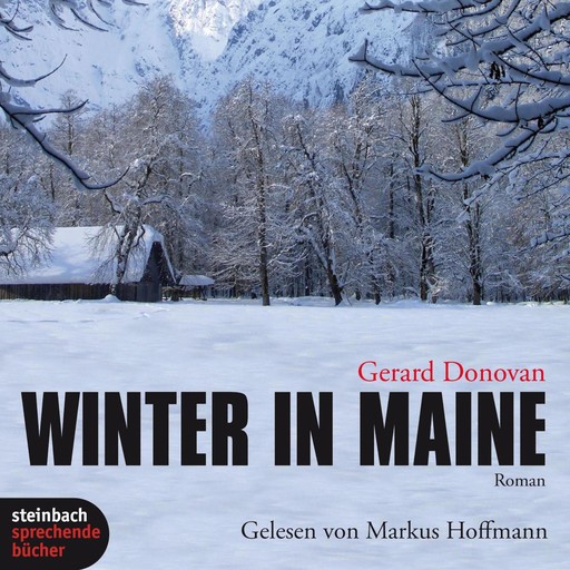 Winter in Maine (Ungekürzt), Gerard Donovan