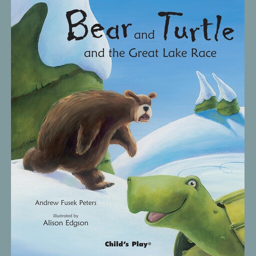Bear and Turtle and the Great Lake Race, Andrew Fusek Peters