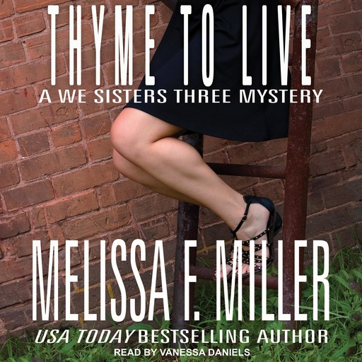 Thyme to Live, Melissa Miller