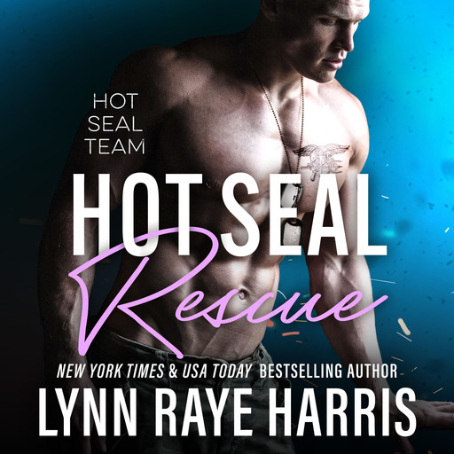 HOT SEAL Rescue, LYNN RAYE HARRIS