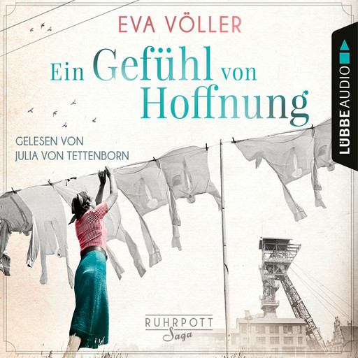 Ein Gefühl von Hoffnung - Die Ruhrpott-Saga, Band 2 (Gekürzt), Eva Völler