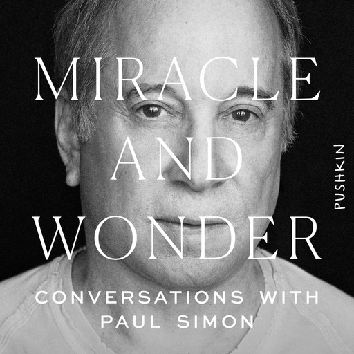 Miracle and Wonder, Malcolm Gladwell, Bruce Headlam