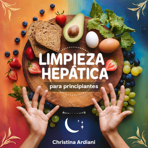 Limpieza Hepática para Principiantes, Christina Ardiani